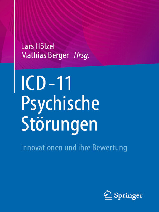 Title details for ICD-11 – Psychische Störungen by Lars Hölzel - Available